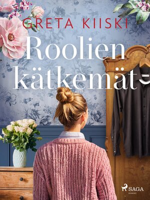cover image of Roolien kätkemät